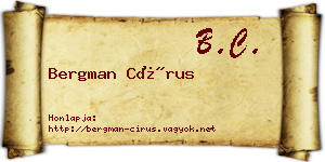Bergman Círus névjegykártya